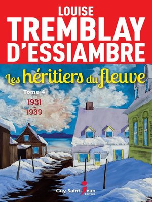 Les héritiers du fleuve, tome 4 - ebook